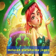 mclaren plataforma jogos